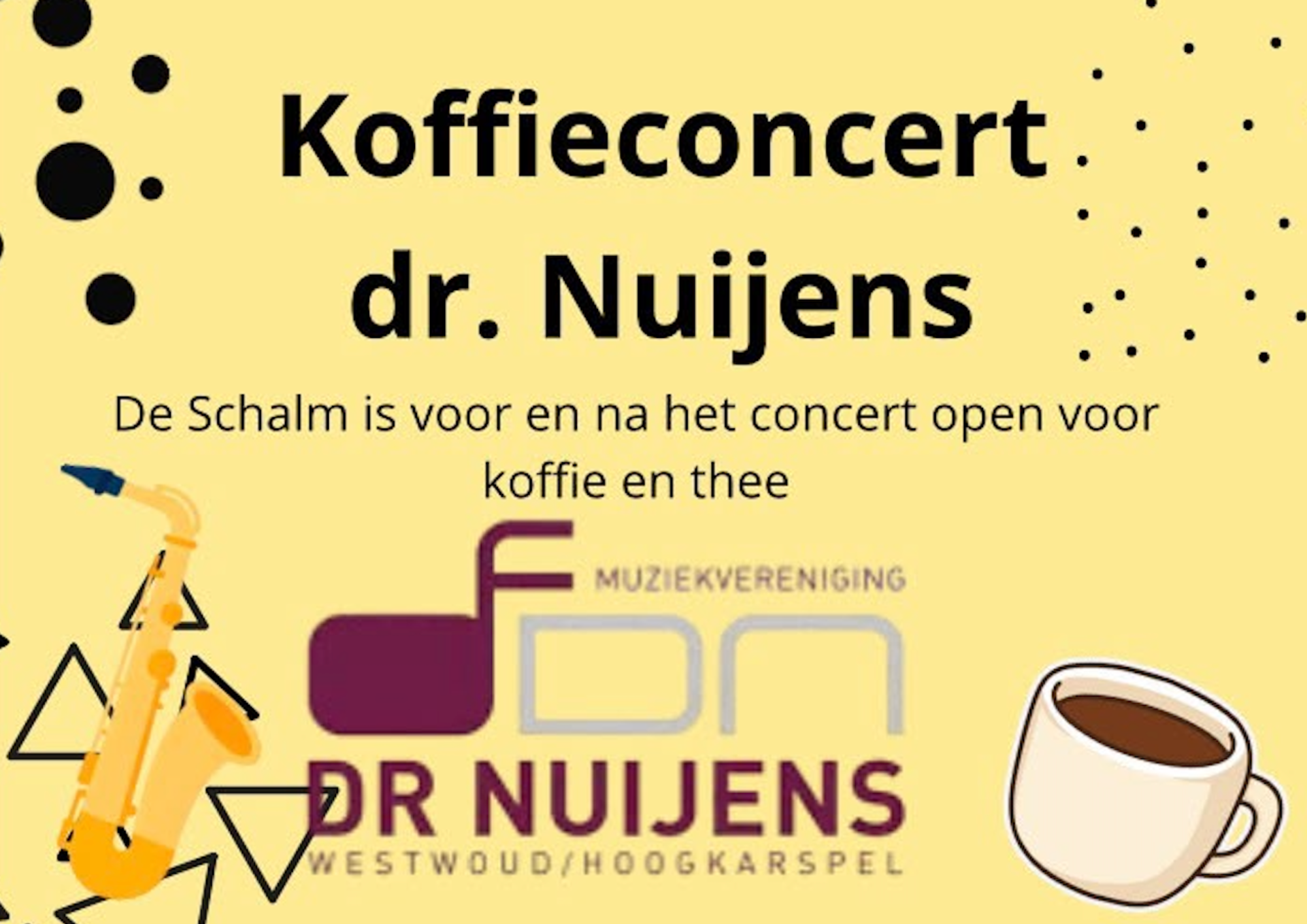 Koffieconcert Dr. Nuijens · De Schalm, Westwoud · Sun, 25 Oct 2026